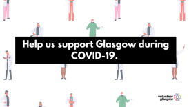 Provide Support For Isolated Glasgow Families and Individuals During COVID-19