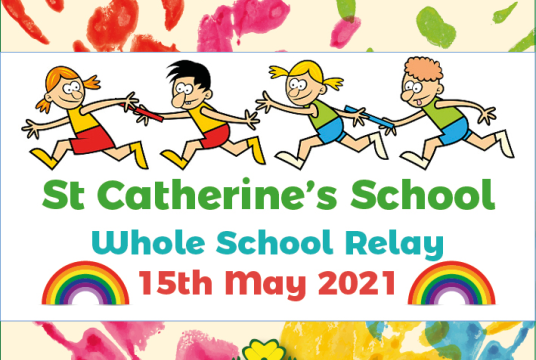 Whole School Relay 2021 (Socially Distanced if necessary)  by ST CATHERINES SCHOOL PARENT TEACHER ASSOCIATION cover photo